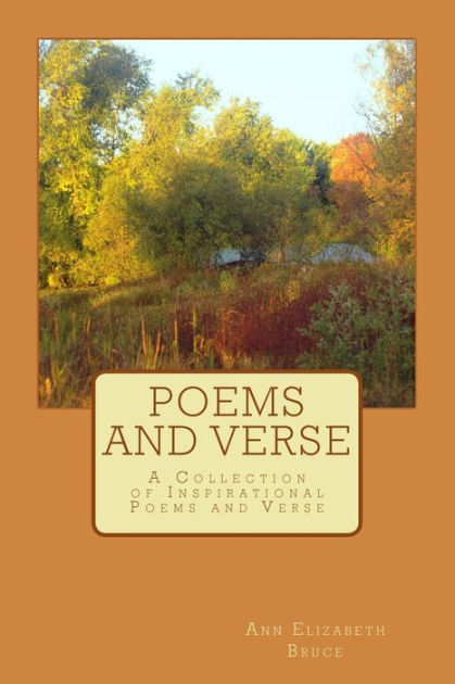 Poems and Verse: A Collection of Inspirational Poems and Verse by Ann ...