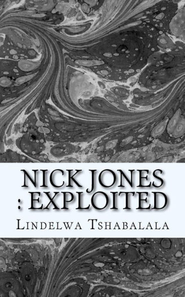 Exploited: Nick Jones