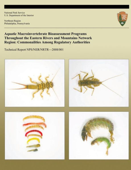 Aquatic Macroinvertebrate Bioassessment Programs Throughout the Eastern Rivers and Mountains Network Region: Commonalities Among Regulatory Authorities