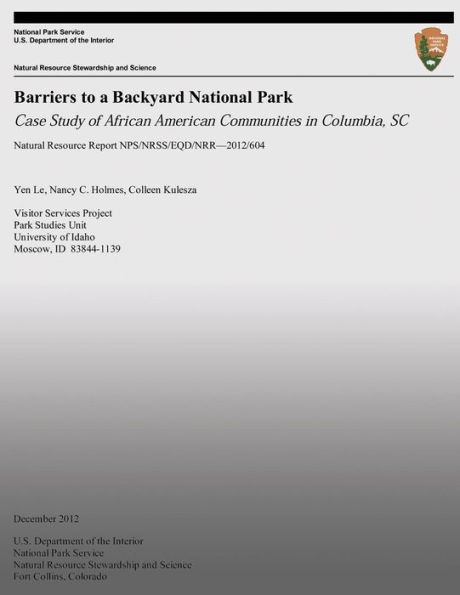 Barriers to a Backyard National Park: Case Study of African American Communities in Columbia, SC