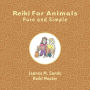 Reiki for Animals: Pure and Simple