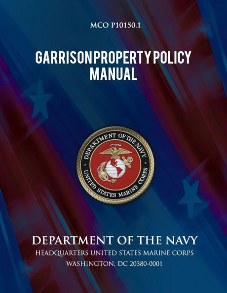 Garrison Property Policy Manual