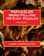 PSPUZZLES Word Fill-Ins 100 Easy Puzzles Volume 2