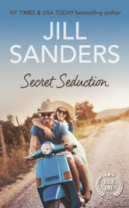 Title: Secret Seduction, Author: Jill Sanders