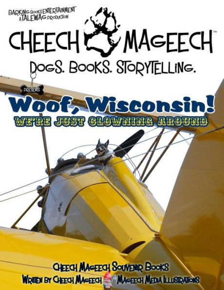 Woof, Wisconsin!: We're just clowning around