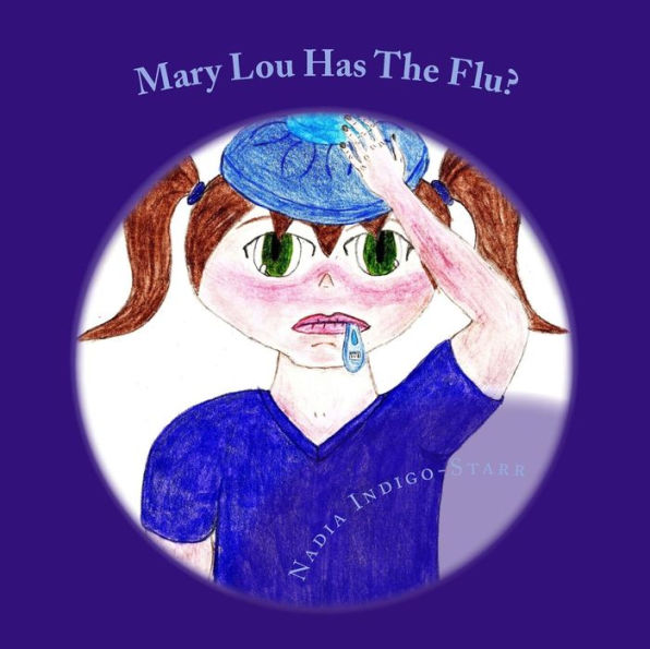 Mary Lou Has The Flu?