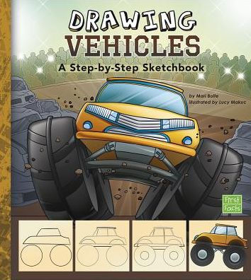 Drawing Vehicles: A Step-by-Step Sketchbook