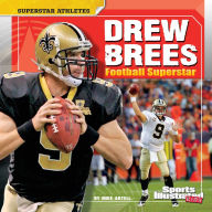 Title: Drew Brees: Football Superstar, Author: Mike Artell