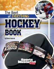 Title: The Best of Everything Hockey Book, Author: Shane Frederick