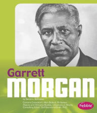 Title: Garrett Morgan, Author: Sarah L. Schuette