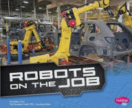 Title: Robots on the Job, Author: Kathryn Clay