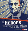 Heroes of the Civil War