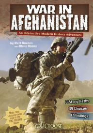 Title: War in Afghanistan: An Interactive Modern History Adventure, Author: Matt Doeden