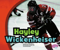 Title: Hayley Wickenheiser, Author: Chelsea Donaldson