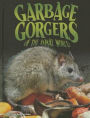 Garbage Gorgers of the Animal World