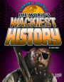 The World's Wackiest History