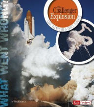 Title: The Challenger Explosion : Core Events of a Space Tragedy, Author: John Micklos Jr.