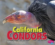 Title: California Condors, Author: Mary R. Dunn