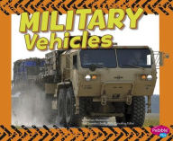 Title: Military Vehicles, Author: Melissa Abramovitz