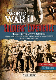 Title: The World War II Soldiers' Experience, Author: Capstone Press