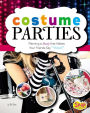 Costume Parties: Planning a Party that Makes Your Friends Say 