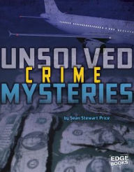 Title: Unsolved Crime Mysteries, Author: Sean Price