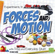 Title: Experiments in Forces and Motion with Toys and Everyday Stuff, Author: Emily Sohn