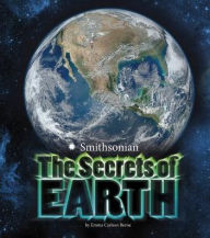 Title: The Secrets of Earth, Author: Emma Carlson Berne