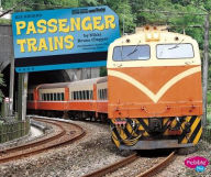 Title: Passenger Trains, Author: Nikki Bruno Clapper