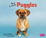 Title: You'll Love Puggles, Author: Erin Edison