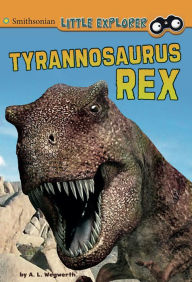 Title: Tyrannosaurus Rex, Author: A. L. Wegwerth