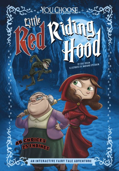 Little Red Riding Hood: An Interactive Fairy Tale Adventure