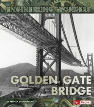 Title: The Golden Gate Bridge, Author: Rebecca Stanborough
