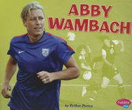 Title: Abby Wambach, Author: Esther Porter