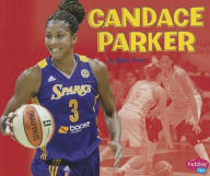 Title: Candace Parker, Author: Mary R. Dunn