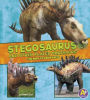 Stegosaurus and Other Plated Dinosaurs: The Need-to-Know Facts