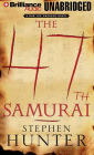 The 47th Samurai (Bob Lee Swagger Series #4)