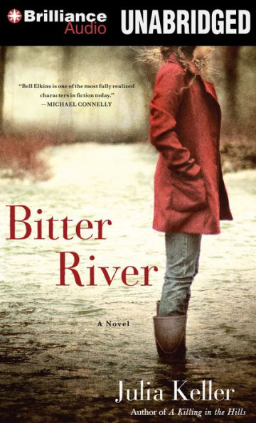 Bitter River (Bell Elkins Series #2)