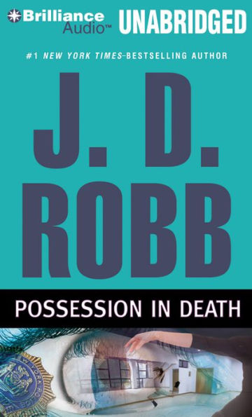 Possession in Death (In Death Series Novella)
