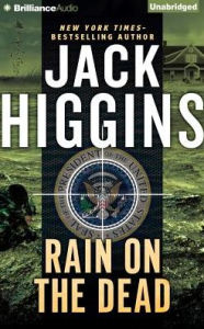 Title: The Rain on the Dead, Author: Jack Higgins