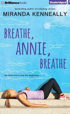 Breathe, Annie, Breathe (Hundred Oaks Series #5)