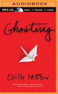 Title: Ghosting, Author: Edith Pattou