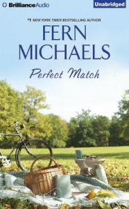 Title: Perfect Match, Author: Fern Michaels