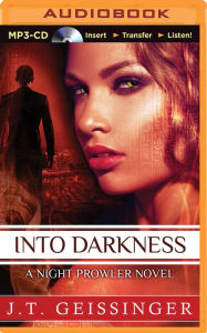 Title: Into Darkness, Author: J.T. Geissinger
