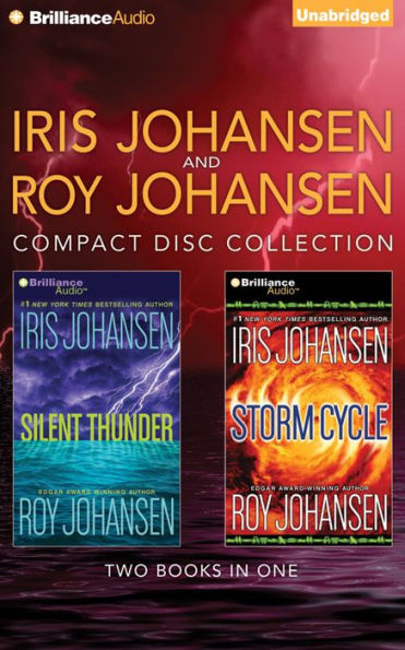 Iris and Roy Johansen CD Collection: Silent Thunder, Storm Cycle