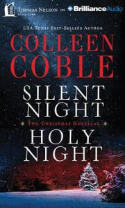 Title: Silent Night, Holy Night: A Colleen Coble Christmas Collection, Author: Colleen Coble