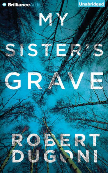 My Sister's Grave (Tracy Crosswhite Series #1)