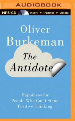 Trying To Avoid Onset Of Curmudgeonhood >> Antidote The Happiness For People Who Can T Stand Positive Trying To Avoid Onset Of Curmudgeonhood >> Antidote The Happiness For People Who Can T Stand Positive