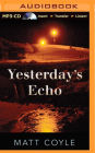 Yesterday's Echo (Rick Cahill Series #1)