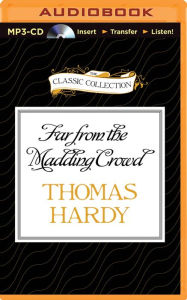 Title: Far From the Madding Crowd, Author: Thomas Hardy